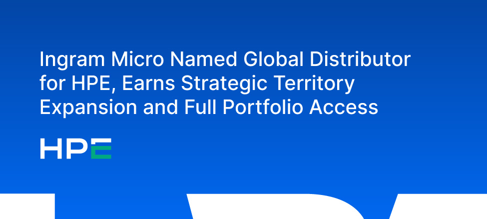 Ingram Micro ได้รับการแต่งตั้งเป็น Global Distributor สำหรับ Hewlett Packard Enterprise อย่างเป็นทาง